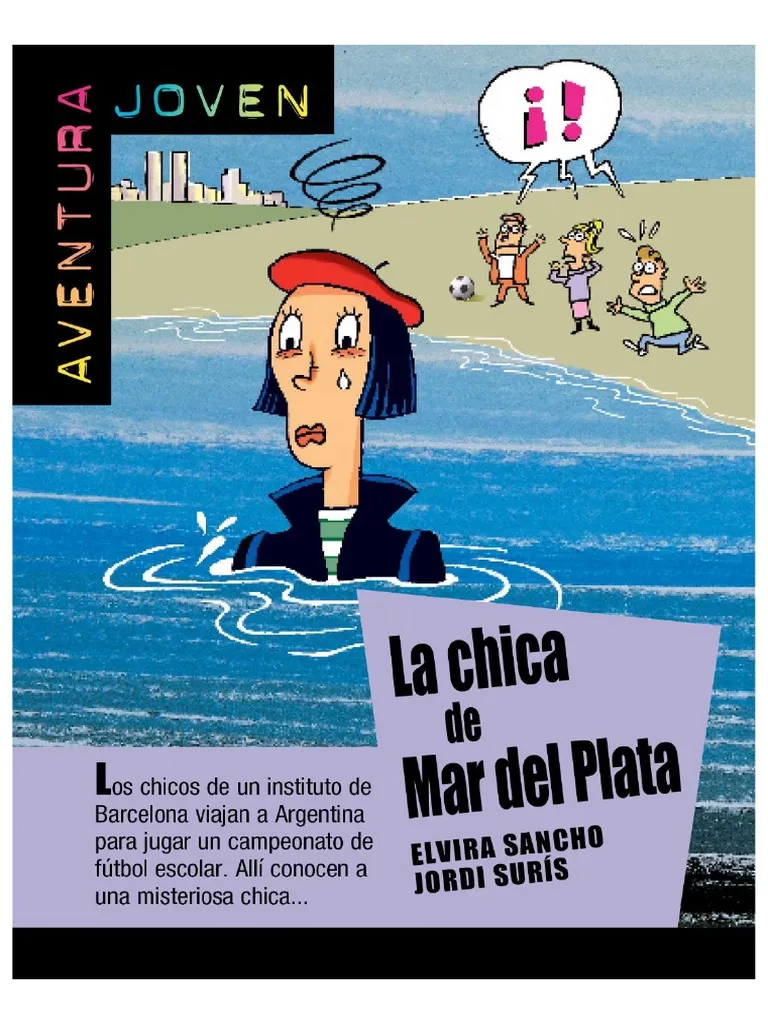 Книга из серии «Юное приключение», Эльвира Санчо
Scribd
https://es.scribd.com/doc/283216103/Aventura-Joven-La-Chica-de-Mar-Del-Plata
