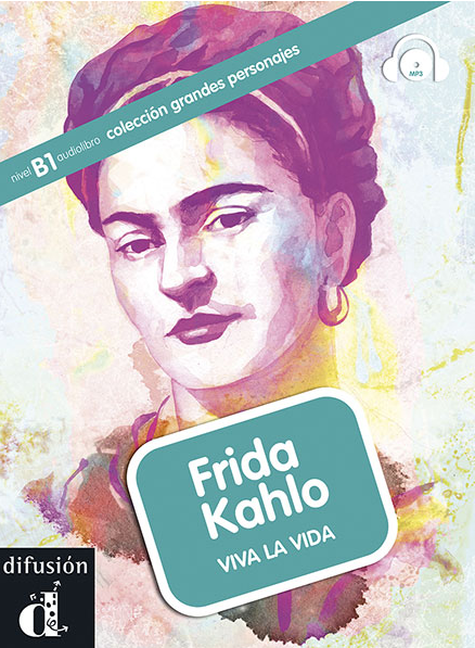 Биография Фриды Кало, Ароа Морено Дюран
difusion
https://difusion.com/tienda/producto/frida-kahlo-viva-la-vida